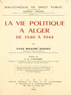 cover image of La vie politique à Alger de 1940 à 1944